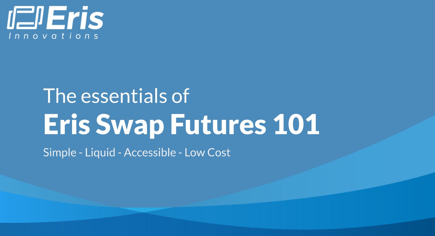 Eris Video Tutorial Series Eris Futures